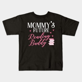 Mommy's Future Reading Buddy Kids T-Shirt